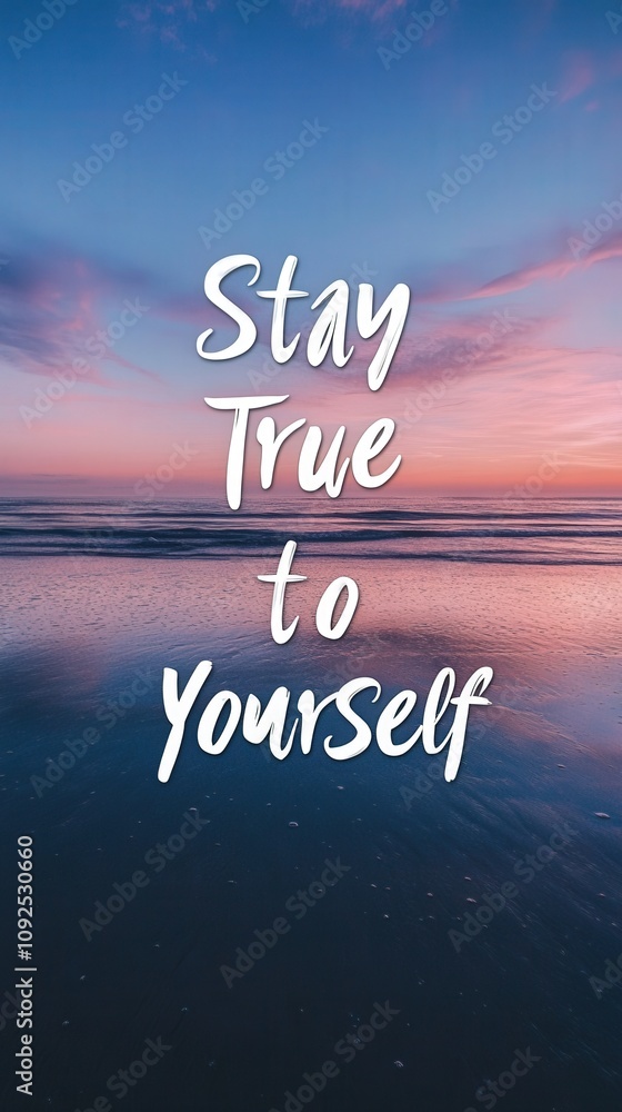 A peaceful beach scene at sunset features soft waves and a colorful sky. The text encourages individuals to remain authentic and true to themselves amidst natures beauty.