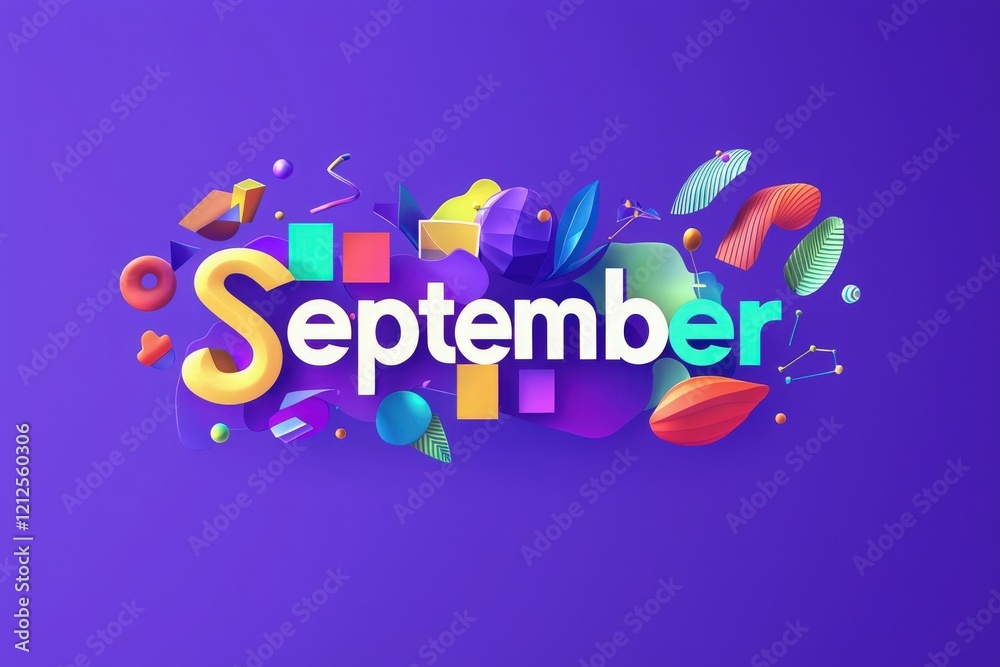 Bright letters spell out September on a bold purple backdrop, surrounded by various colorful abstract shapes.